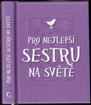 Pro nejlepší sestru na světě