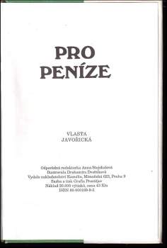 Vlasta Javořická: Pro peníze