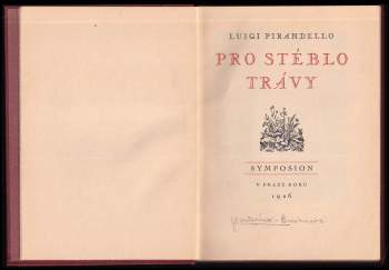 Luigi Pirandello: Pro stéblo trávy