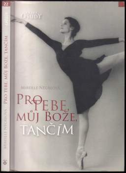 Pro tebe, můj Bože, tančím