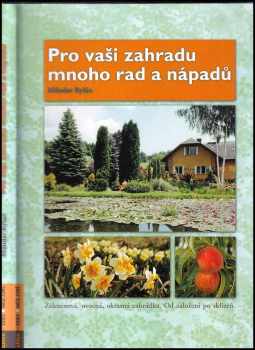 Miloslav Ryšán: Pro vaši zahradu mnoho rad a nápadů