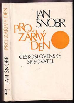 Pro zářivý den