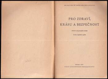 Emil Hejl: Pro zdraví, krásu a bezpečnost