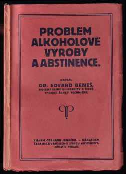 Problém alkoholové výroby a abstinence
