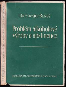 Problém alkoholové výroby a abstinence