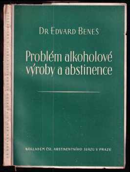 Problém alkoholové výroby a abstinence