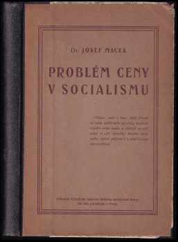 Josef Macek: Problém ceny v socialismu