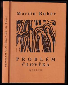 Martin Buber: Problém člověka