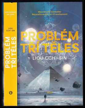 Cixin Liu: Problém tří těles