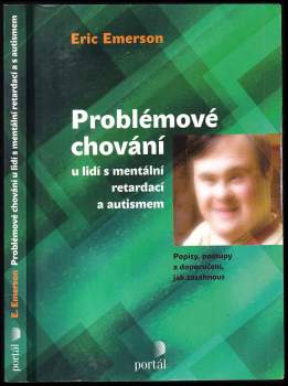 Eric Emerson: Problémové chování u lidí s mentální retardací