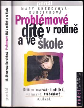 Problémové dítě v rodině a ve škole