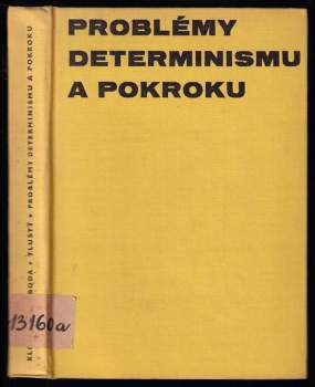 Problémy determinismu a pokroku