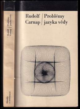 Rudolf Carnap: Problémy jazyka vědy