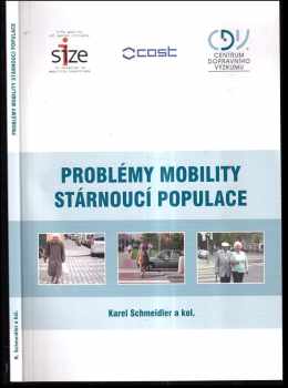 Problémy mobility stárnoucí populace : Sociální exkluze a mobilita