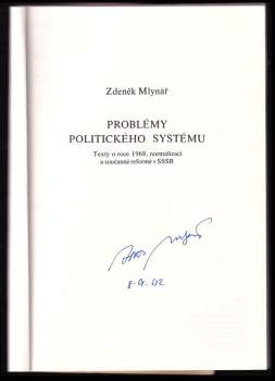Zdenek Mlynar: Problémy politického systému