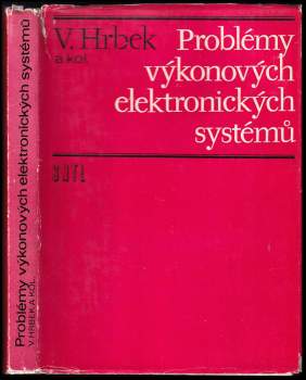 Vladimír Hrbek: Problémy výkonových elektronických systémů