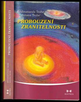 Krishnananda: Probouzení zranitelnosti