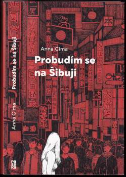 Probudím se na Šibuji