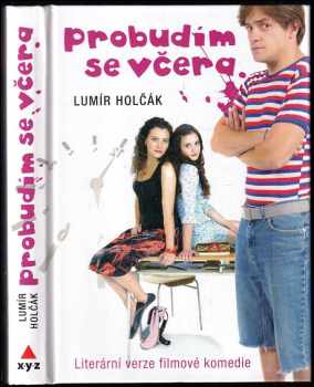 Probudím se včera