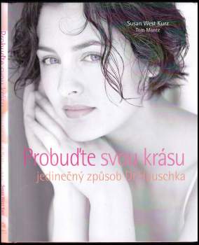 Susan West Kurz: Probuďte svou krásu