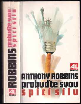 Anthony Robbins: Probuďte svou spící sílu