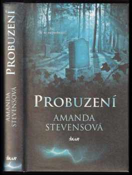 Amanda Stevens: Probuzení