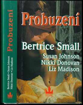 Bertrice Small: Probuzení