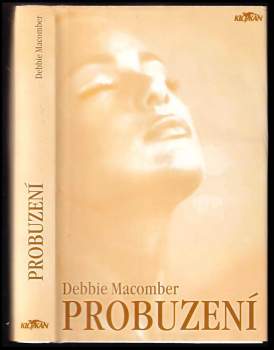 Debbie Macomber: Probuzení