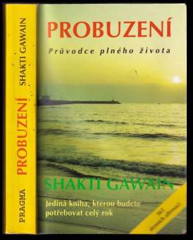 Probuzení : každodenní průvodce vědomím