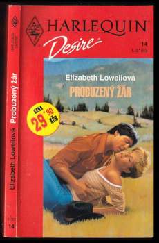 Elizabeth Lowell: Probuzený žár