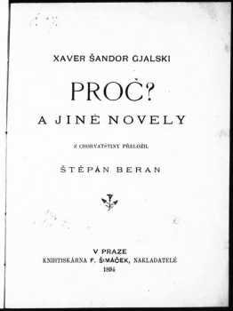 Ksaver Šandor Gjalski: Proč? a jiné novely