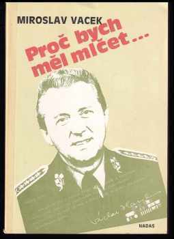 Proč bych měl mlčet--