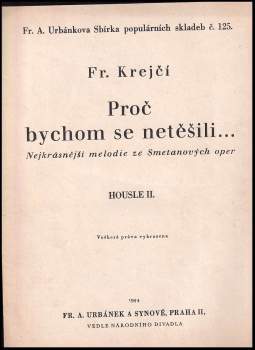 Proč bychom se netěšili