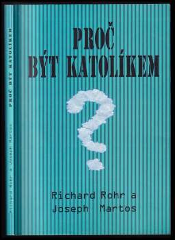 Proč být katolíkem