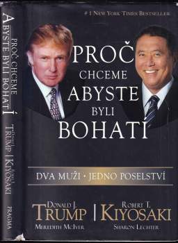 Donald Trump: Proč chceme, abyste byli bohatí