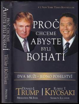 Donald Trump: Proč chceme, abyste byli bohatí