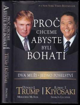 Donald Trump: Proč chceme, abyste byli bohatí