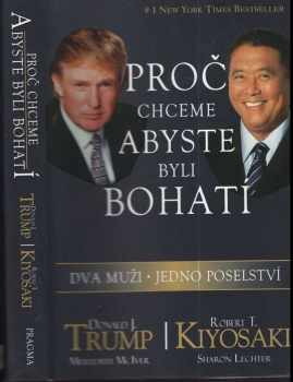 Proč chceme, abyste byli bohatí