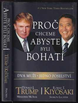 Proč chceme, abyste byli bohatí