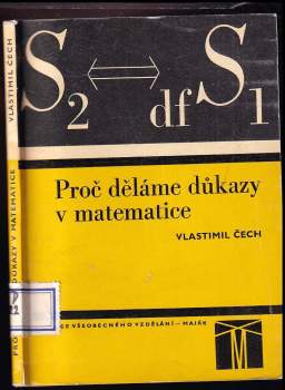 Proč děláme důkazy v matematice