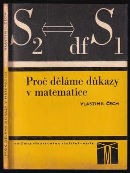 Proč děláme důkazy v matematice