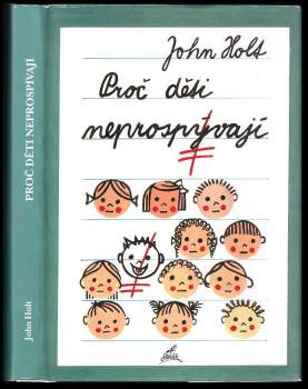 Proč děti neprospívají