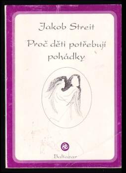 Proč děti potřebují pohádky