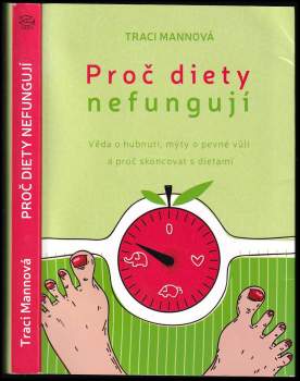 Traci Mann: Proč diety nefungují