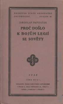 Proč došlo k bojům legií se sověty