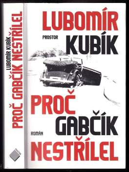 Proč Gabčík nestřílel
