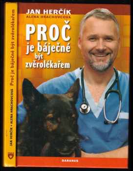 Proč je báječné být zvěrolékařem