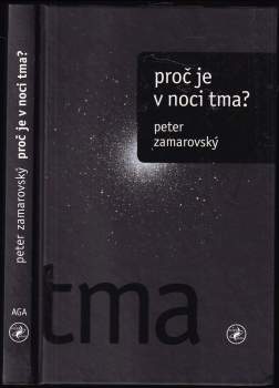 Peter Zamarovsky: Proč je v noci tma?