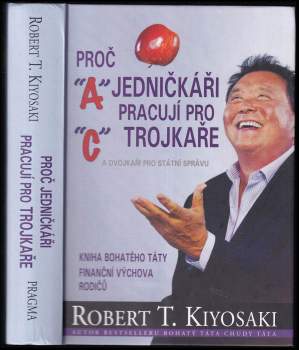 Proč jedničkáři pracují pro trojkaře a dvojkaři pro státní správu