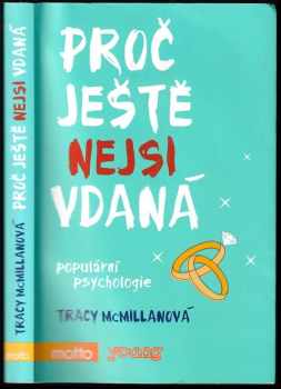 Tracy McMillan: Proč ještě nejsi vdaná
